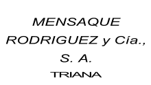 D. Jos Mensaque Vera MENSAQUE RODRIGUEZ y Ca., S. A. TRIANA SEVILLA